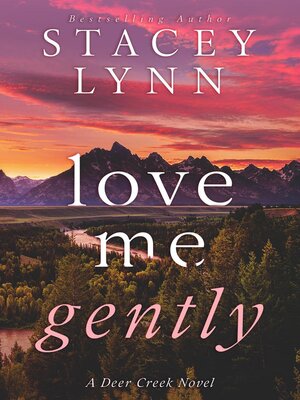 cover image of Love Me Gently
